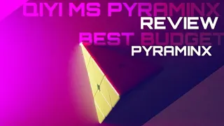 Best Budget Pyraminx. QIYI MS Pyraminx review