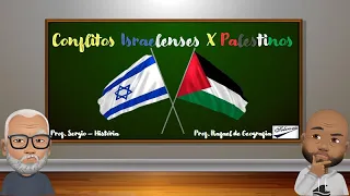 Aula de Geo - 3ª série EM - Conflito Israel x Palestina Parte I