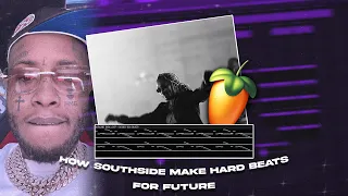 How SOUTHSIDE Make HARD BEATS for FUTURE (leak the sauce 🤧) | FL Studio 20 Tutorial