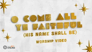 Passion Kids Worship - O Come All Ye Faithful (His Name Shall Be)