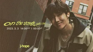 j-hope 'on the street (with J. Cole)' 1 Hour | 1시간