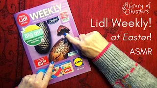 ASMR | Lidl Weekly at Easter! - Whisper & Gum Chewing Lighthearted Sales Circular Browsing