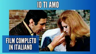 Io ti amo | Con Dalida | Commedia | Film Completo in italiano