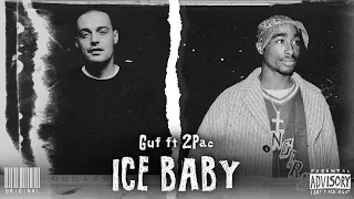 Guf & 2Pac - Ice Baby (Remix)