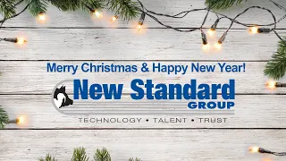 Merry Christmas and Happy New Year from New Standard Group