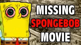 The Missing Spongebob Movie - Internet Mysteries - GFM (A Day with SpongeBob SquarePants: The Movie)