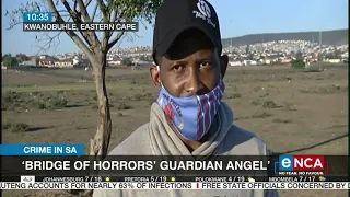 'Bridge of horrors' guardian angel'