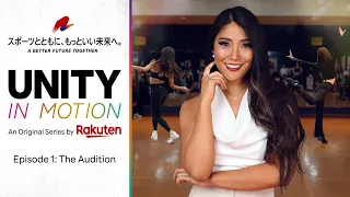 Dancers Audition For New Crew In Japan | Unity in Motion: Dance Documentary | EP. 1 (EN/JA/ZH Subs)