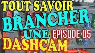 🇫🇷 BRANCHER UNE DASHCAM en MODE PARKING (Episode 05)