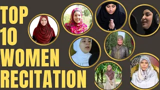 Top 10 Women Quran Recitation