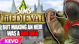 Sims Medieval but making an heir was a bad idea