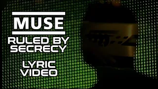 Muse — Ruled By Secrecy — LYRIC VIDEO