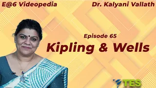Rudyard Kipling | E@6 Videopedia | TES | Kalyani Vallath | NTA NET, K SET, G SET, WB SET, GATE