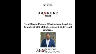 E01: FreightCaviar: Building a Freight Brokerage from $0 to $6 Million in in 1 Year.