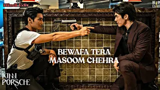 [ BL FMV ] KinnPorsche || Bewafa Tera Masoom Chehra || Bollywood Mix ( Request Song )😉