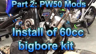 PW50 Mod, Install of 60cc Bigbore Kit