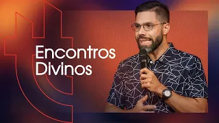 Encontros Divinos - Thiago Borba