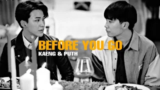 Kaeng & Puth ► Before You Go [BL]