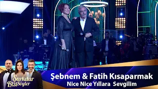 Şebnem & Fatih Kısaparmak - NİCE NİCE YILLARA SEVGİLİM