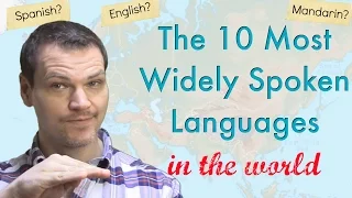 The 10 Most Widely Spoken Languages in the World