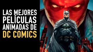 Las 10 mejores películas animadas de DC Comics