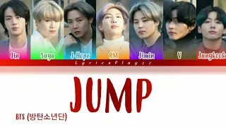 BTS (방탄소년단) - Jump (가사) [Color Coded Lyrics/Han/Rom/Eng]