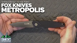 SMKW Get to the Point: Fox Knives BlackFox Metropolis
