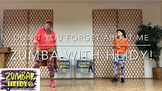 Don’t You (Forget About Me) by Simple Minds | Zumba with Heidy!