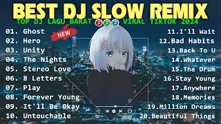 BEST DJ SLOW REMIX COCOK UNTUK SANTAI BASS 2024 | DJ VIRAL TIKTOK LAGU BARAT TERBARU CHILL SONGS