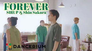 【踊ってみた】"FOREVER"を大人たちと共に。 | SIRUP& Shin Sakiura | 大人ダンス（DANCERIUM）