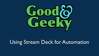 Stream Deck Tutorial - Stream Deck for Automation