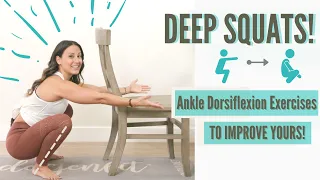 Improve Deep Squats with Ankle Dorsiflexion Exercises