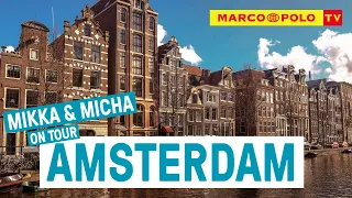 Unterwegs in Amsterdam - Der Reisetalk | Marco Polo TV
