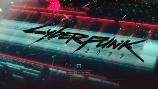 Start Menu Theme | Cyberpunk 2077 | 1 HOUR Loop