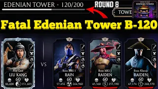 Fatal Edenian Tower Boss Battle 120 Fight + Reward MK Mobile