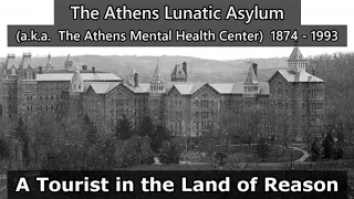 The Athens Lunatic Asylum (a.k.a. Athens Mental Health Center)