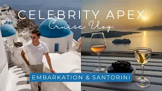 Greek Island Cruise Vlog | Celebrity Apex | Embarkation & Santorini