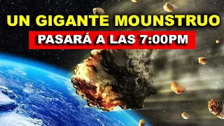 Estamos Advertidos. Expertos han confirmado que será a las 7:00pm. Una gigante Roca Espacial