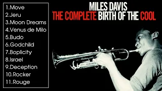 The Complete Birth of the Cool - Miles Davis (Full Album 1957)