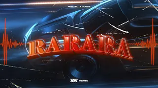 Miszel x Kabe - RARARA (KRK Remix)