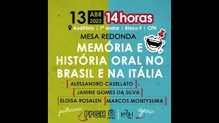 Mesa Redonda sobre "Memória e História Oral no Brasil e na Itália"