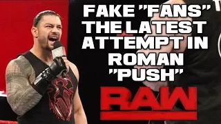 WWE Raw 4/23/18 Full Show Review & Results: WWE "PLANT" FAKE FANS TO "CHEER" FOR ROMAN REIGNS ON RAW