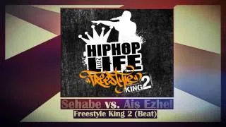 Sehabe vs. Ais Ezhel - Freestyle King 2 (Beat)