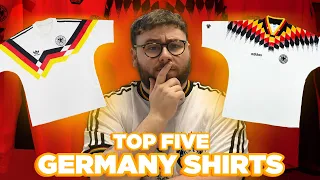 THE TOP 5 BEST EVER GERMANY FOOTBALL SHIRTS!!