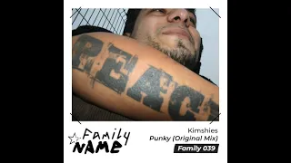 Kimshies - Punky (Original Mix) [Family 039]
