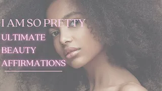 Empowering 'I Am Pretty' Affirmations: Embrace Your Beauty and Radiate Confidence