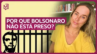 Por que Bolsonaro não está preso? | De Tédio a Gente Não Morre