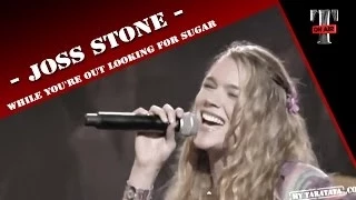 Joss Stone  "While You're Out Looking For Sugar" (Live TV Taratata Sept. 2012)