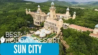 BEST HOLIDAY RESORT - Sun City South Africa | Valley of the Waves | Palace of the Lost City