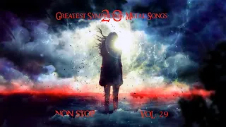 20 Greatest Symphonic Metal Songs NON STOP ★ VOL. 29